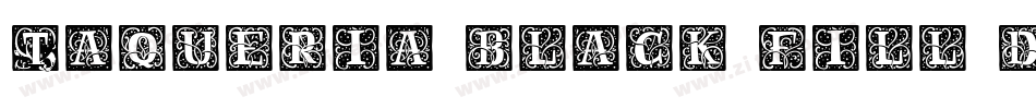 Taqueria Black Fill Dots字体转换